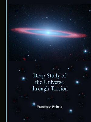cover image of Deep Study of the Universe through Torsion